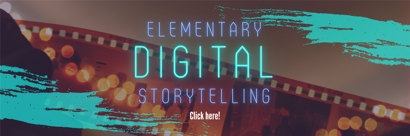 Digital Storytelling 